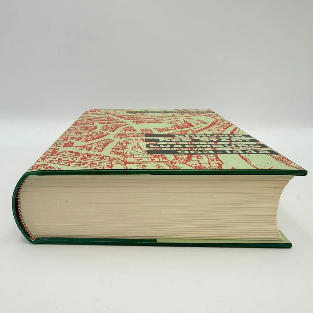 Chronik der Stadt Luxemburg 963-1443 Francois Lascombes German History Book